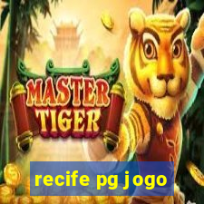 recife pg jogo